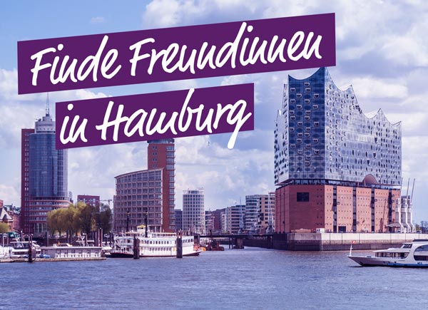 Finde Freundinnen in Hamburg